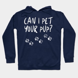 Pet Your Pup Hoodie